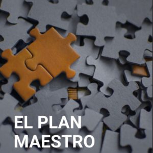 El Plan Maestro